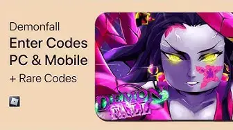 'Video thumbnail for Demonfall - How To Enter Codes on PC & Mobile (+ RARE CODES)'